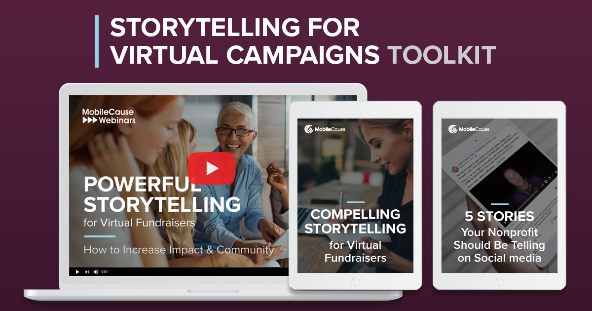 Storytelling for Virtual Campaigns: Toolkit 20 | MobileCause
